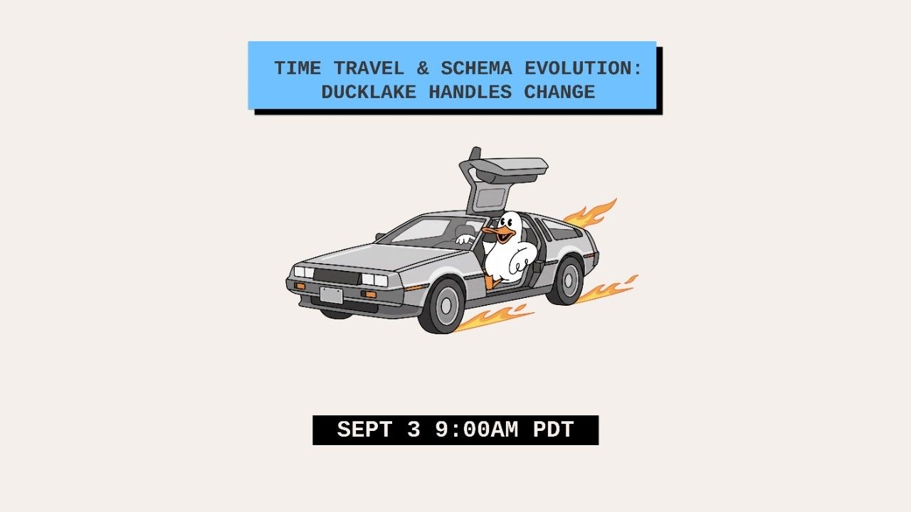 DuckLake Time Travel & Schema Evolution Explained | MotherDuck