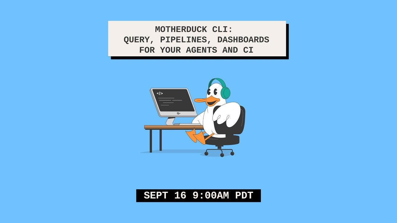 MotherDuck CLI vs MCP: When to Use Each | MotherDuck