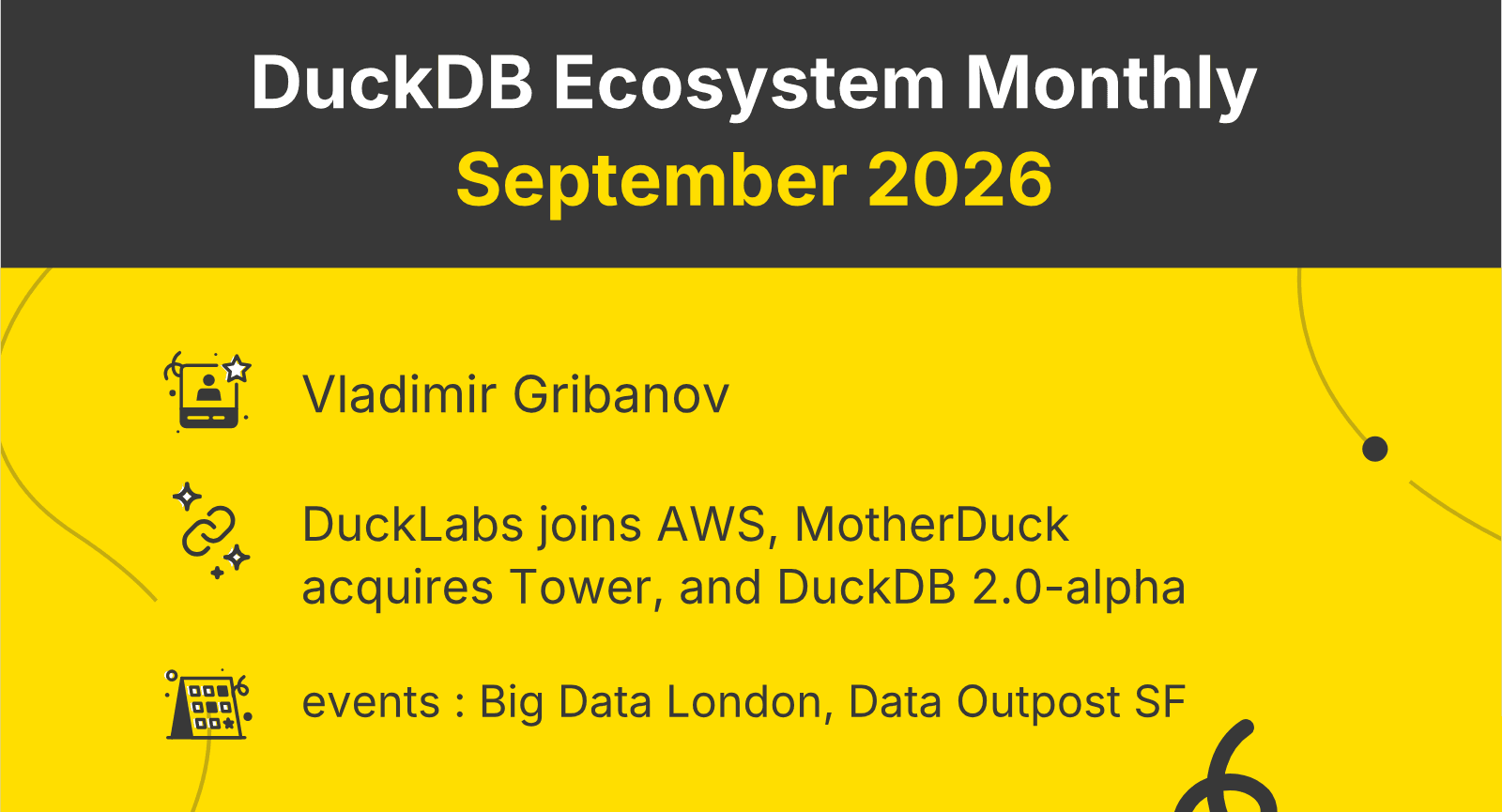 DuckDB Ecosystem Newsletter : September 2026 | MotherDuck