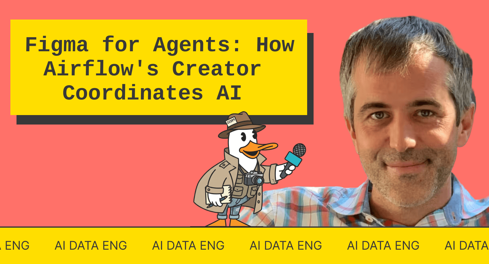 Figma for Agents: How Airflow's Creator Coordinates AI ft. Maxime Beauchemin | MotherDuck