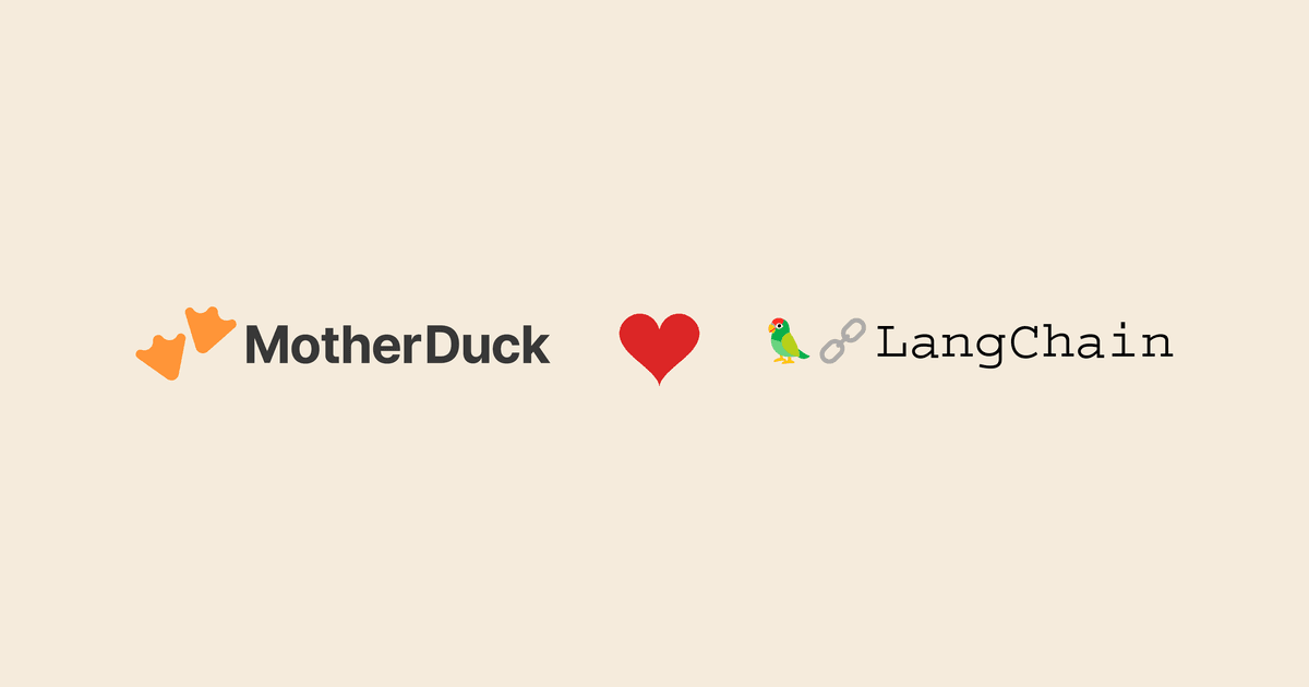 LangChain + MotherDuck Integration | DuckDB Analytics